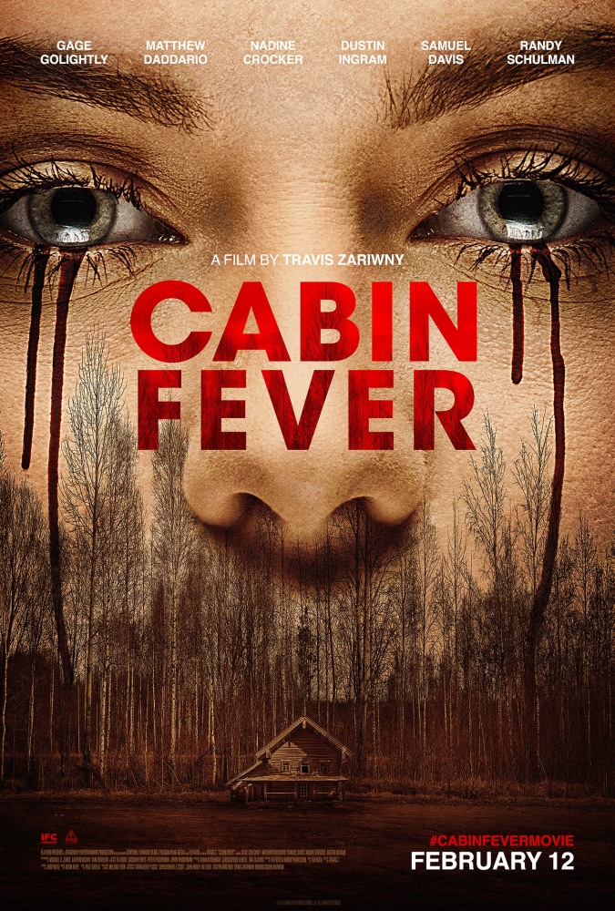 Лихорадка / Cabin Fever