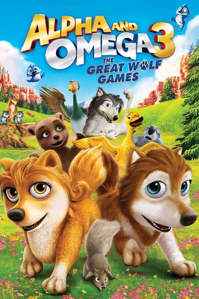 Альфа и Омега 3: Большие Волчьи Игры / Alpha and Omega 3: The Great Wolf Games